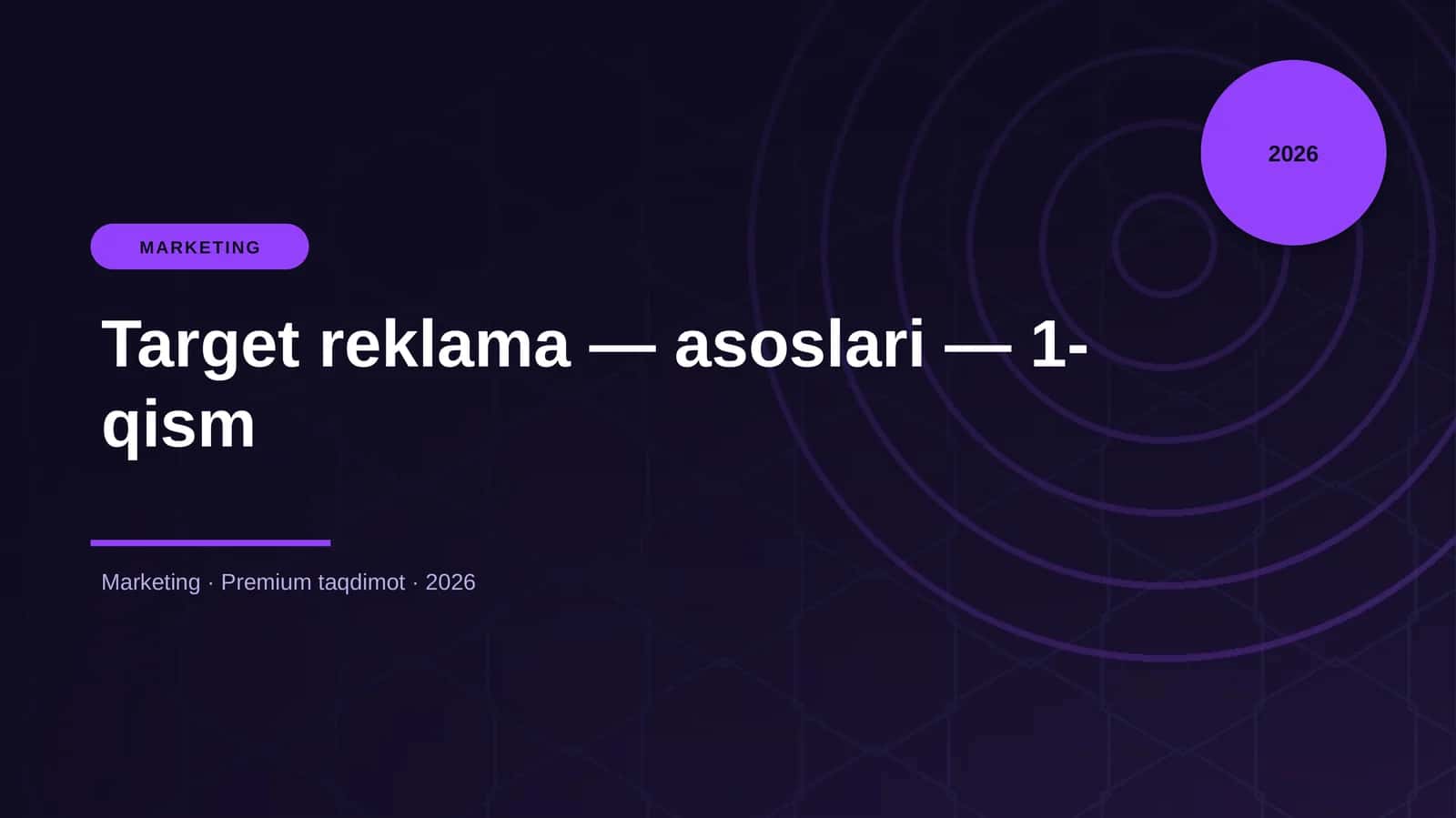 Target reklama — asoslari — 1-qism 1