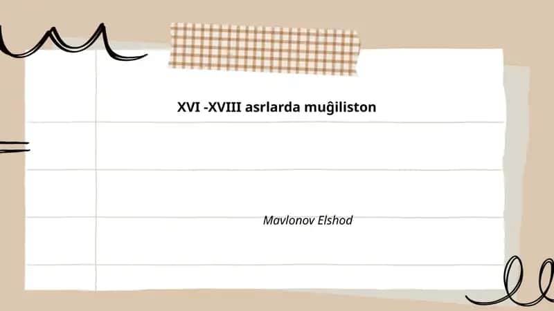 XVI -XVIII asrlarda muĝiliston 1