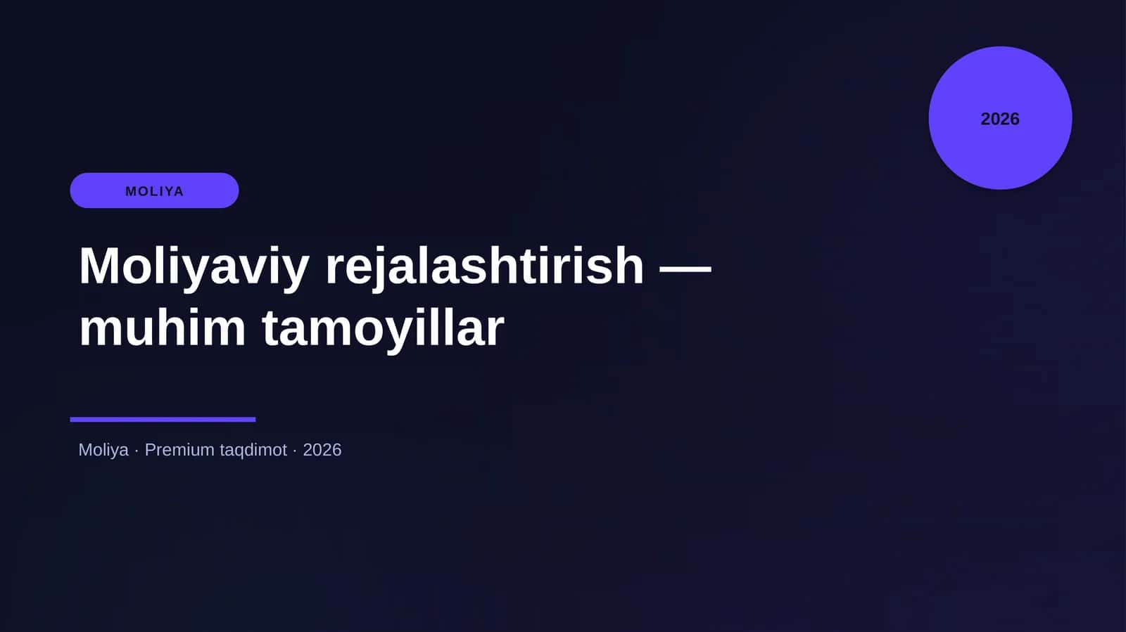 Moliyaviy rejalashtirish — muhim tamoyillar 1