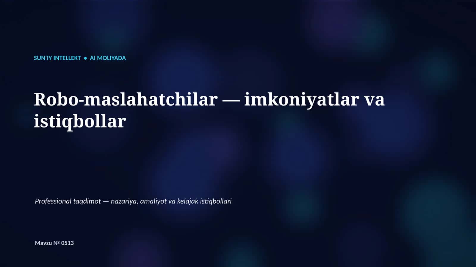 SUN'IY INTELLEKT • AI MOLIYADA 1
