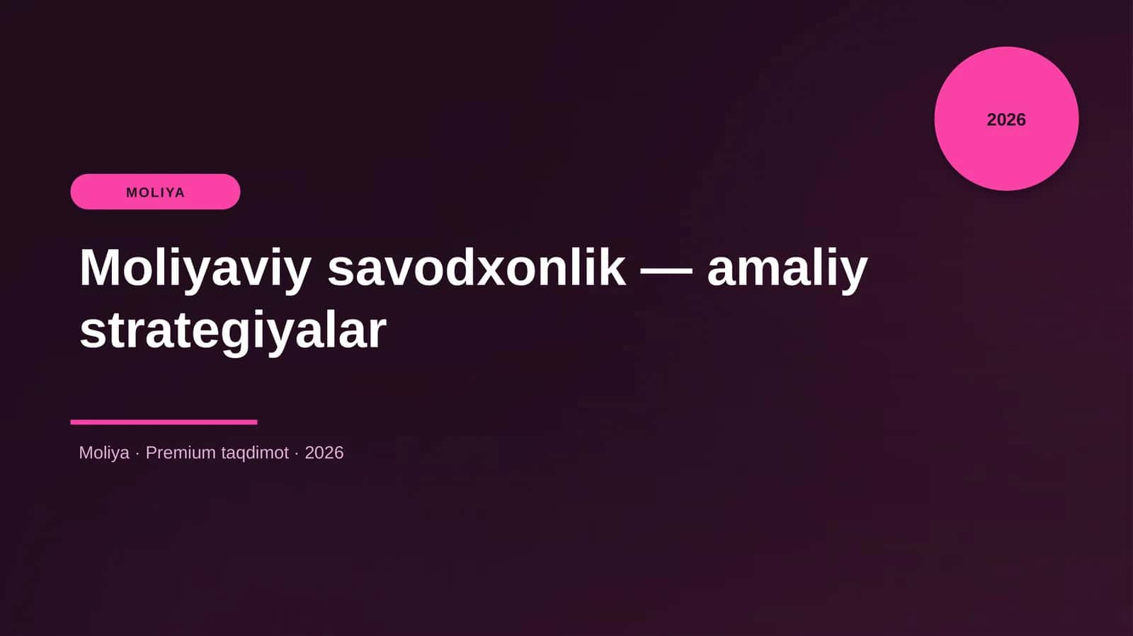 Moliyaviy savodxonlik — amaliy strategiyalar 1