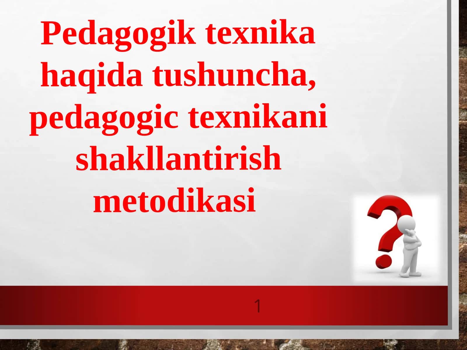 Pedagogik texnika 1