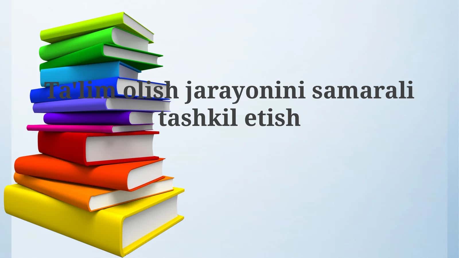 Ta'lim olish jarayoni 1