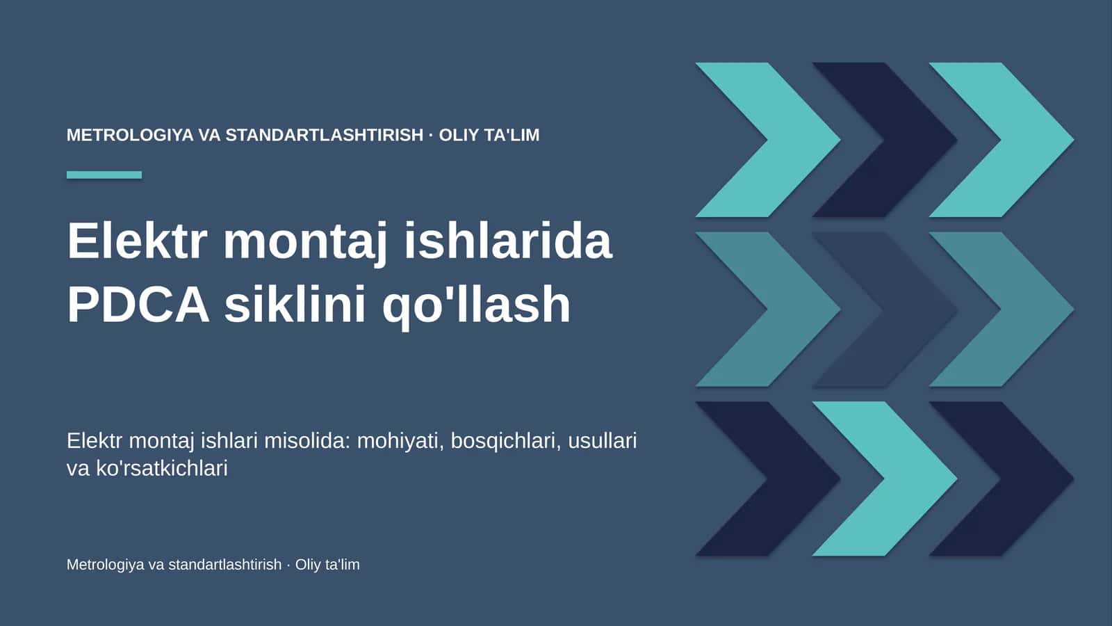Elektr montaj ishlarida PDCA siklini qo'llash 1