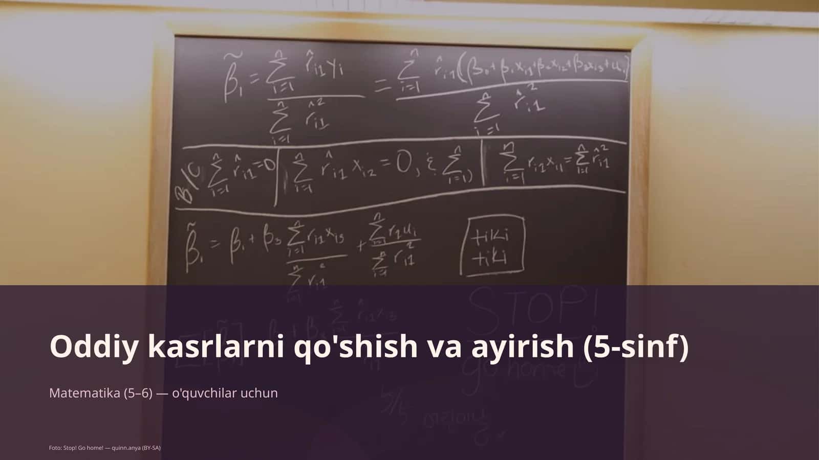 Oddiy kasrlarni qo'shish va ayirish (5-sinf) 1