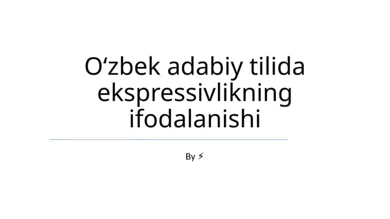 Oʻzbek adabiy tilida ekspressivlikning ifodalanishi 1