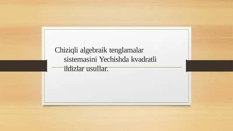Chiziqli tenglamalar sistemasini yechishdagi kvadratli ildizlar usullari 1