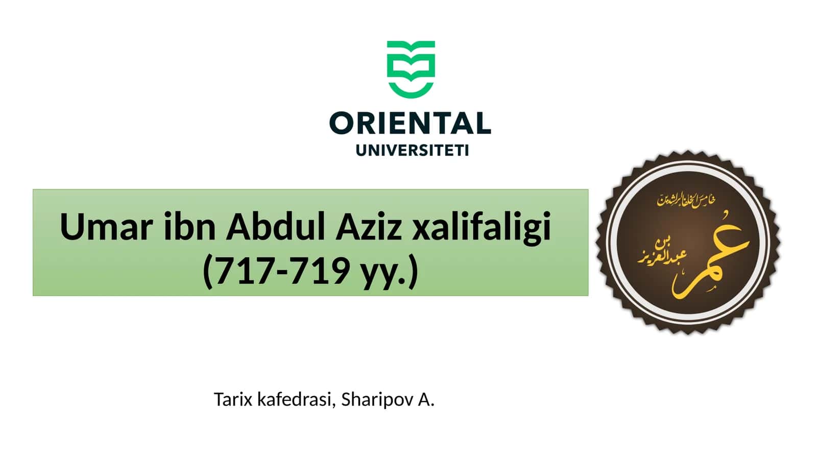 Umar ibn Abdul Aziz xalifaligi(717-719yy.) 1