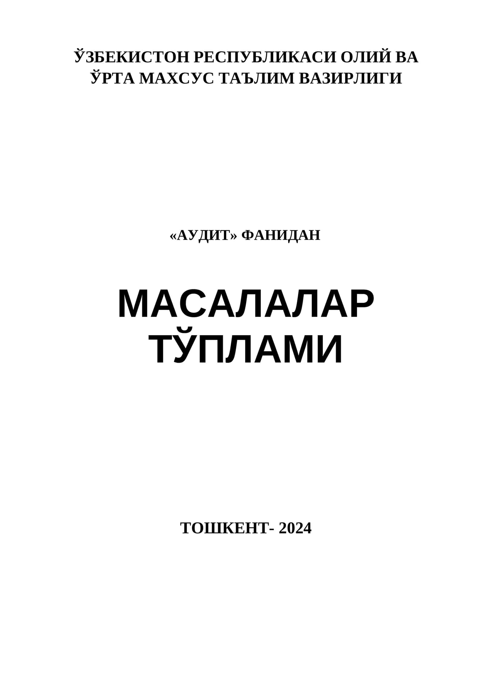 AUDIT FANIDAN MASALALR TO'PLAMI 1