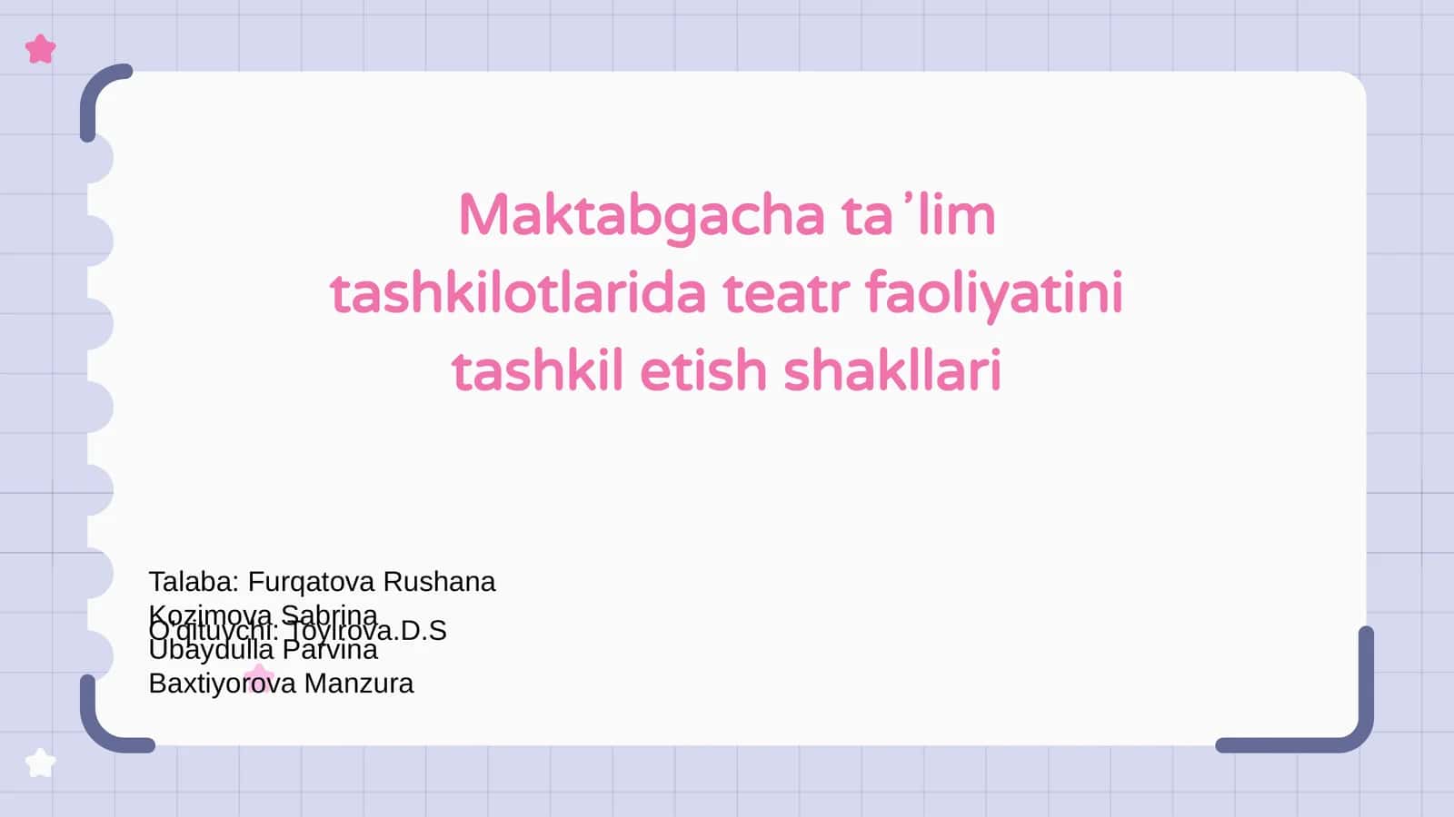 Maktabgacha taʼlim tashkilotlarida teatr faoliyatini tashkil etish shakllari 1