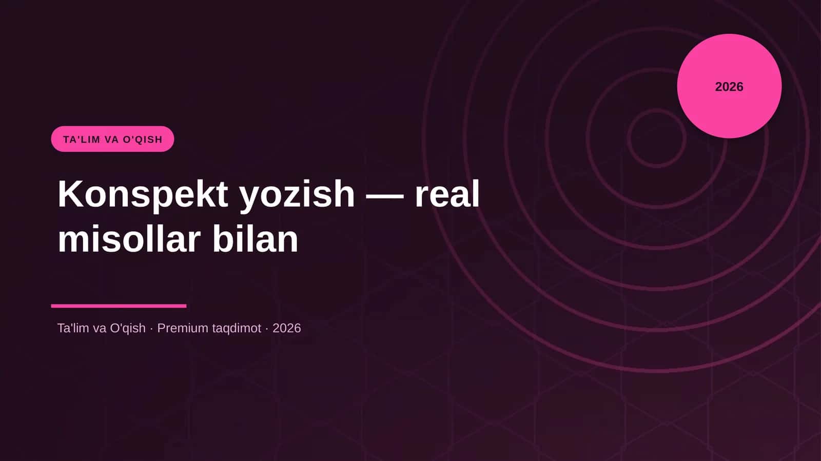 Konspekt yozish — real misollar bilan 1