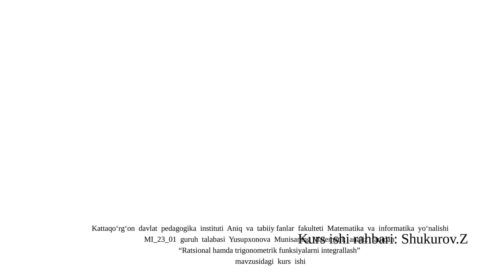 Matematika va informatika kurs ishi 1