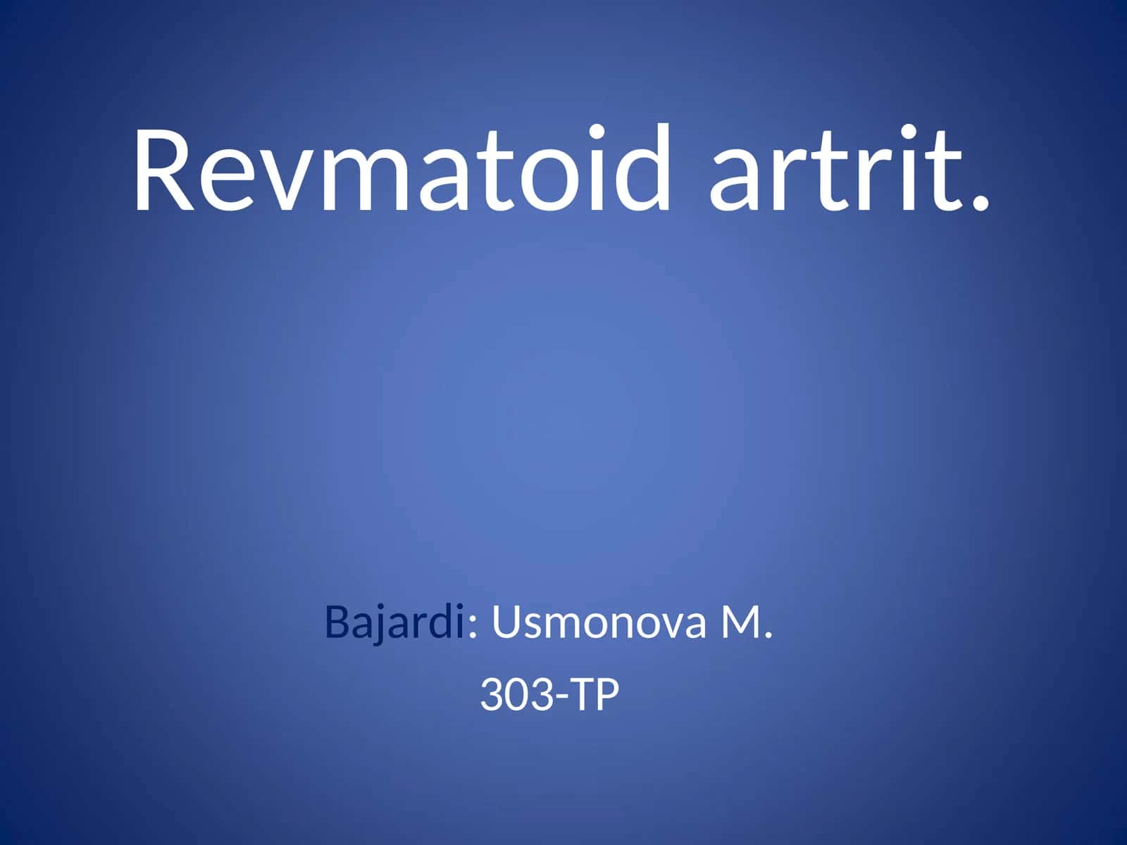 Revmatoid artrit 1