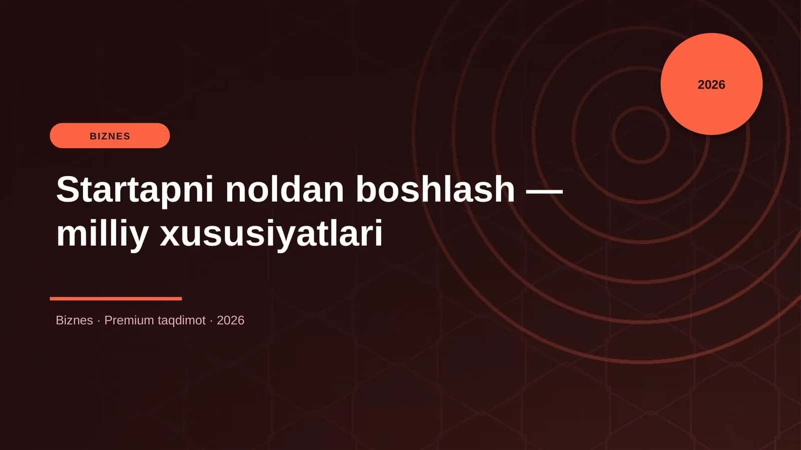 Startapni noldan boshlash — milliy xususiyatlari 1