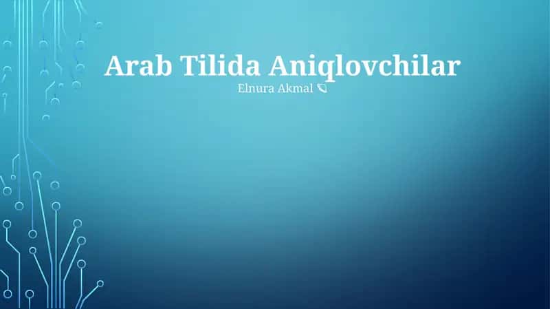 Arab Tilida Aniqlovchilar 1