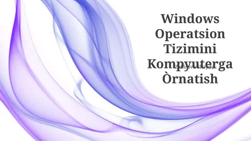Windows Operatsion Tizimini Kompyuterga Òrnatish 1