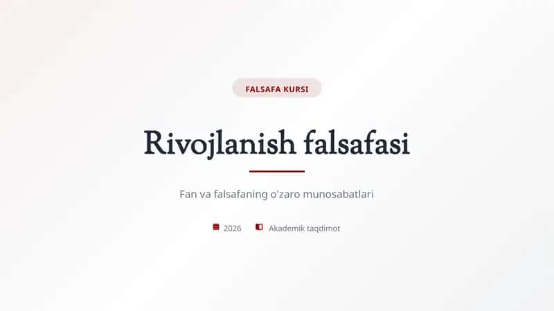 Rivojlanish falsafasi 1