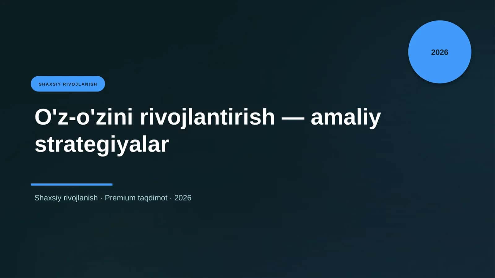 O'z-o'zini rivojlantirish — amaliy strategiyalar 1