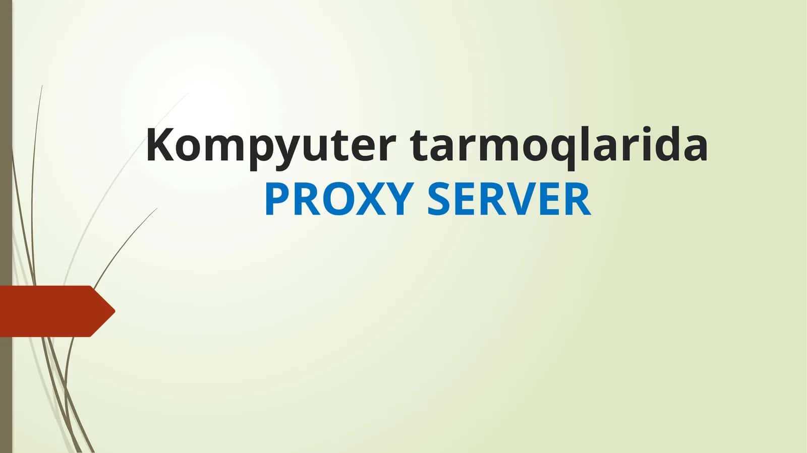 Proxy server 1