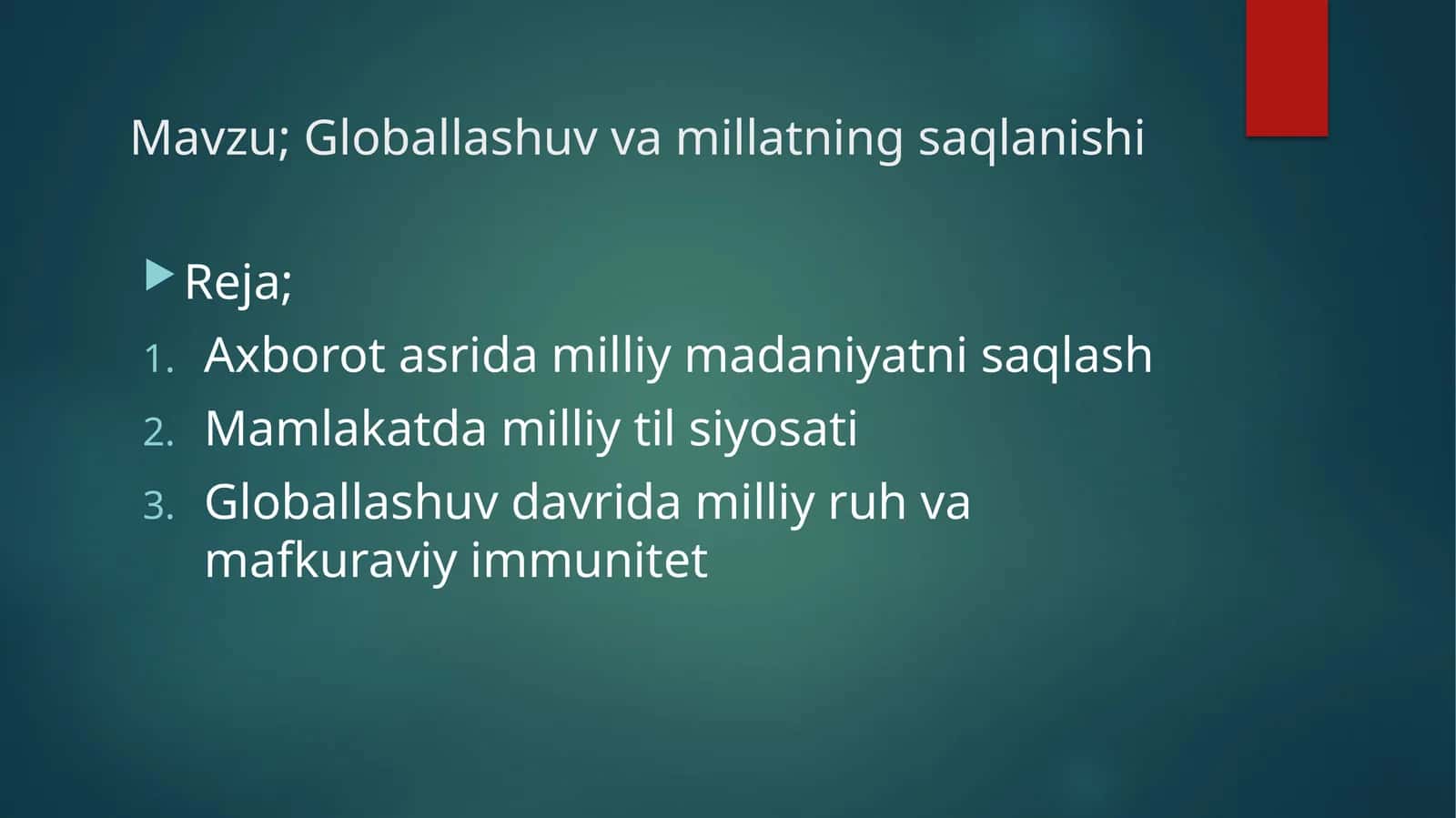 Globallashuv va millatning saqlanishi 1