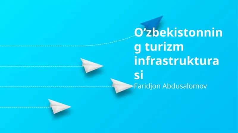 O'zbekistonning turizm infrastrukturasi 1