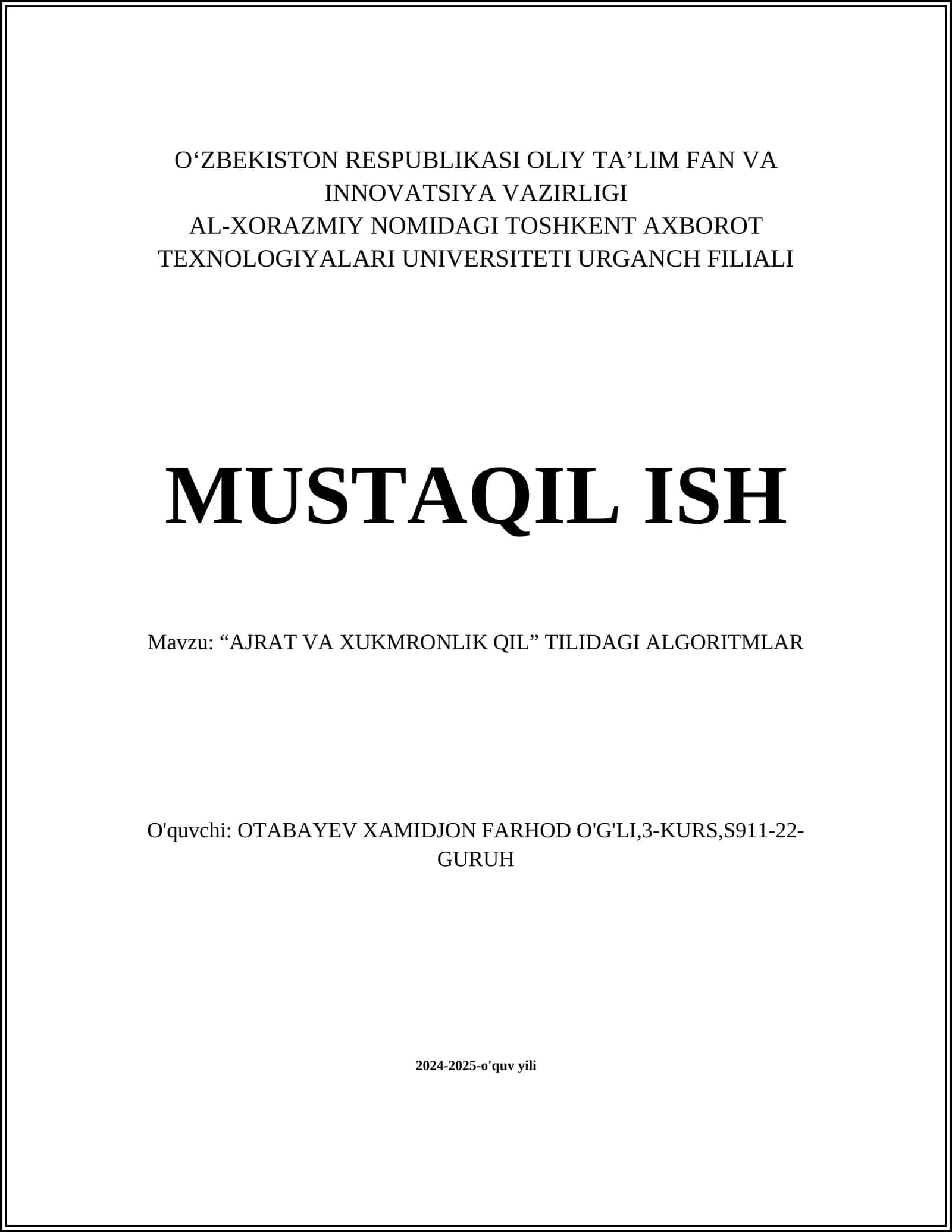 “AJRAT VA XUKMRONLIK QIL” TILIDAGI ALGORITMLAR 1