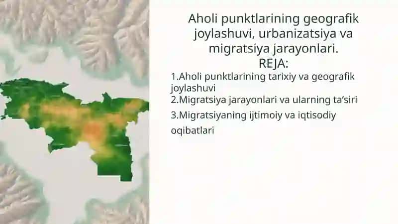 Aholi punktlarining geografik joylashuvi va migratsiya jarayonlari