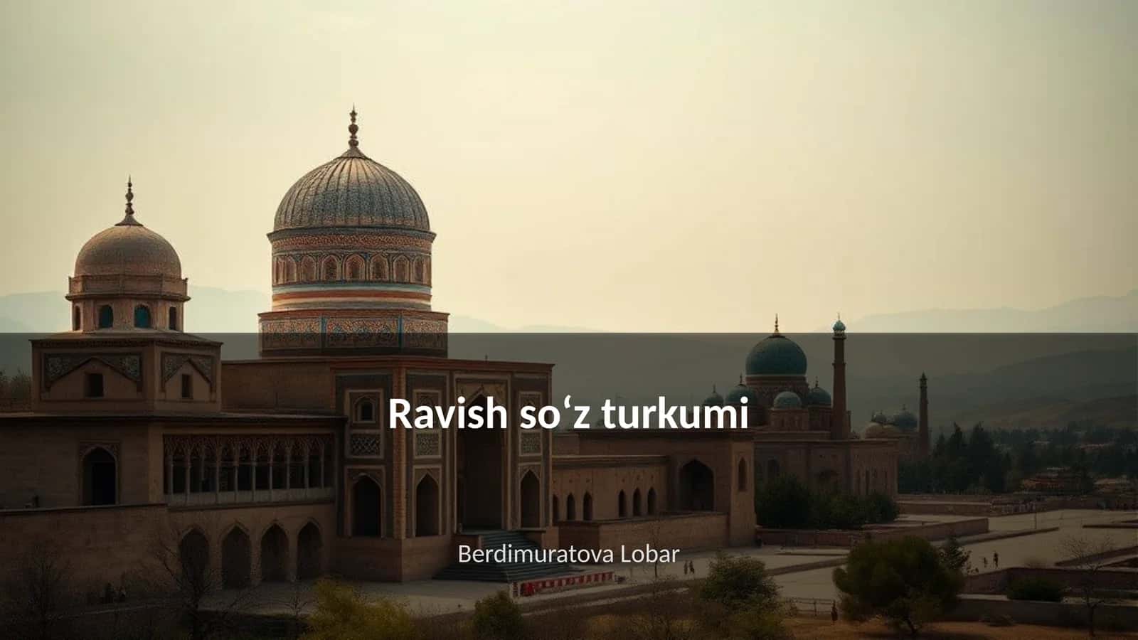 Ravish soʻz turkumi 1