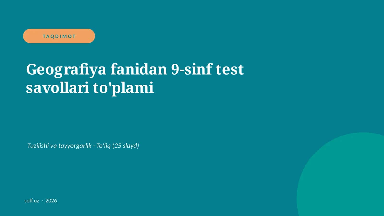 Geografiya fanidan 9-sinf test savollari to'plami 1