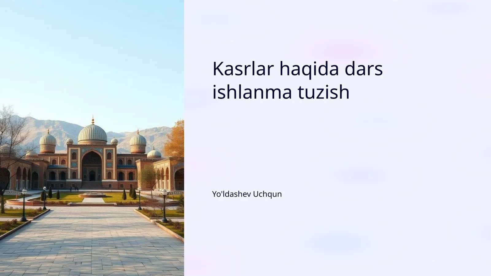 Kasrlar haqida dars ishlanma tuzish 1