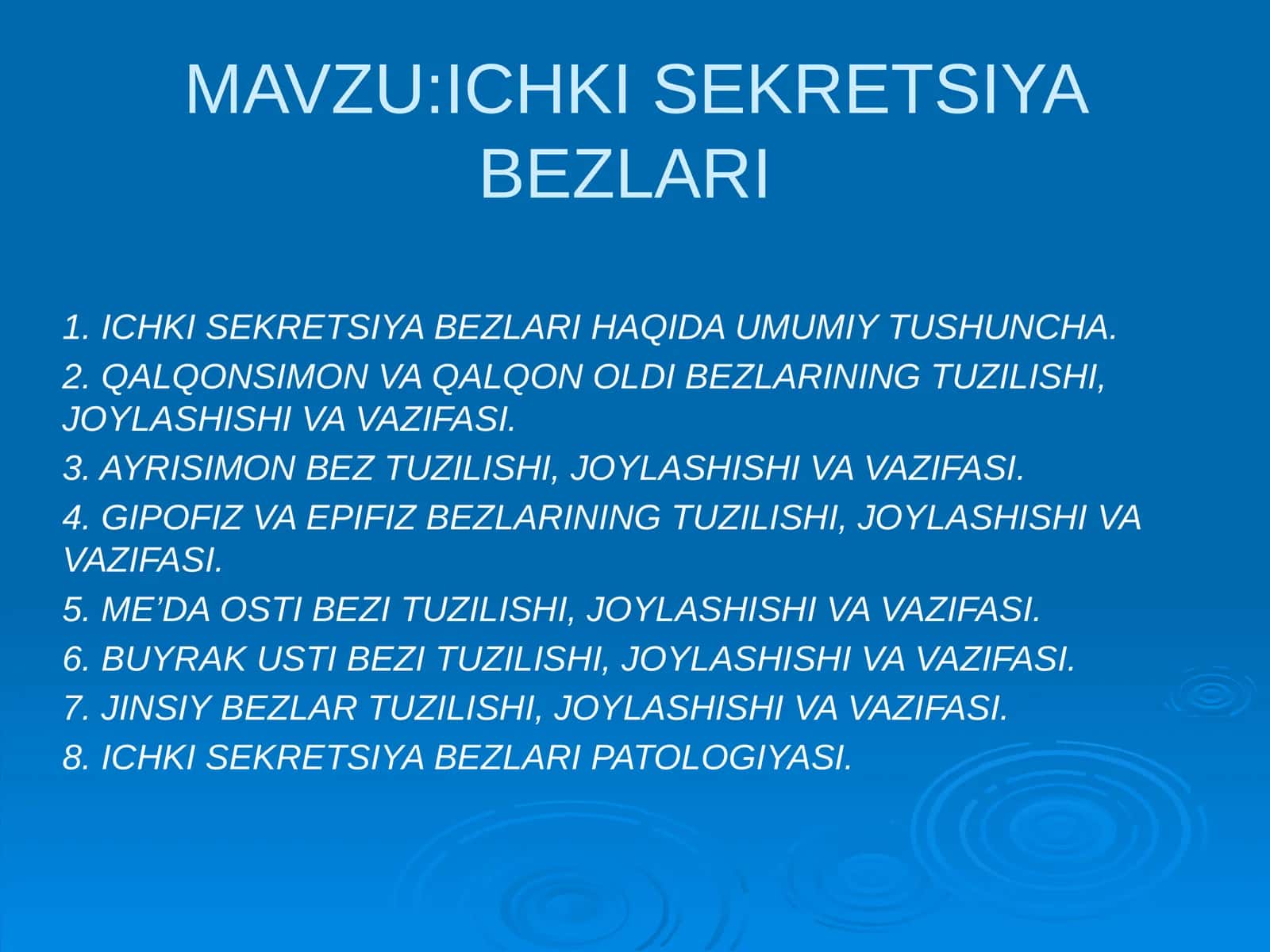 ICHKI SEKRETSIYA BEZLARI 1
