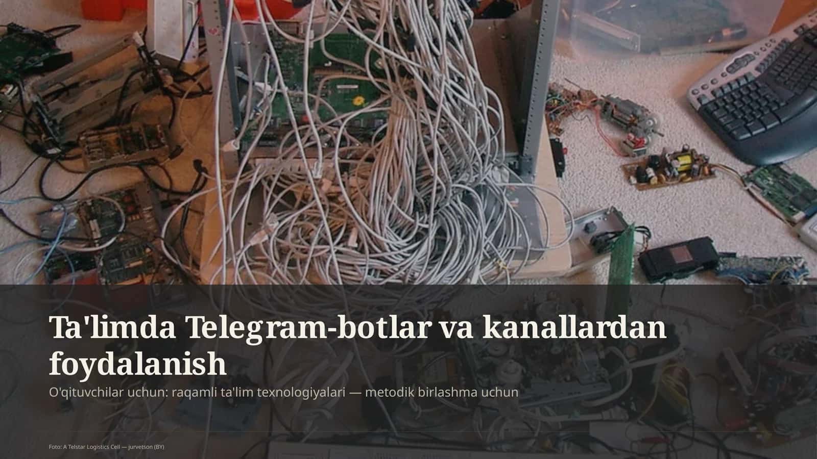 Ta'limda Telegram-botlar va kanallardan foydalanish 1