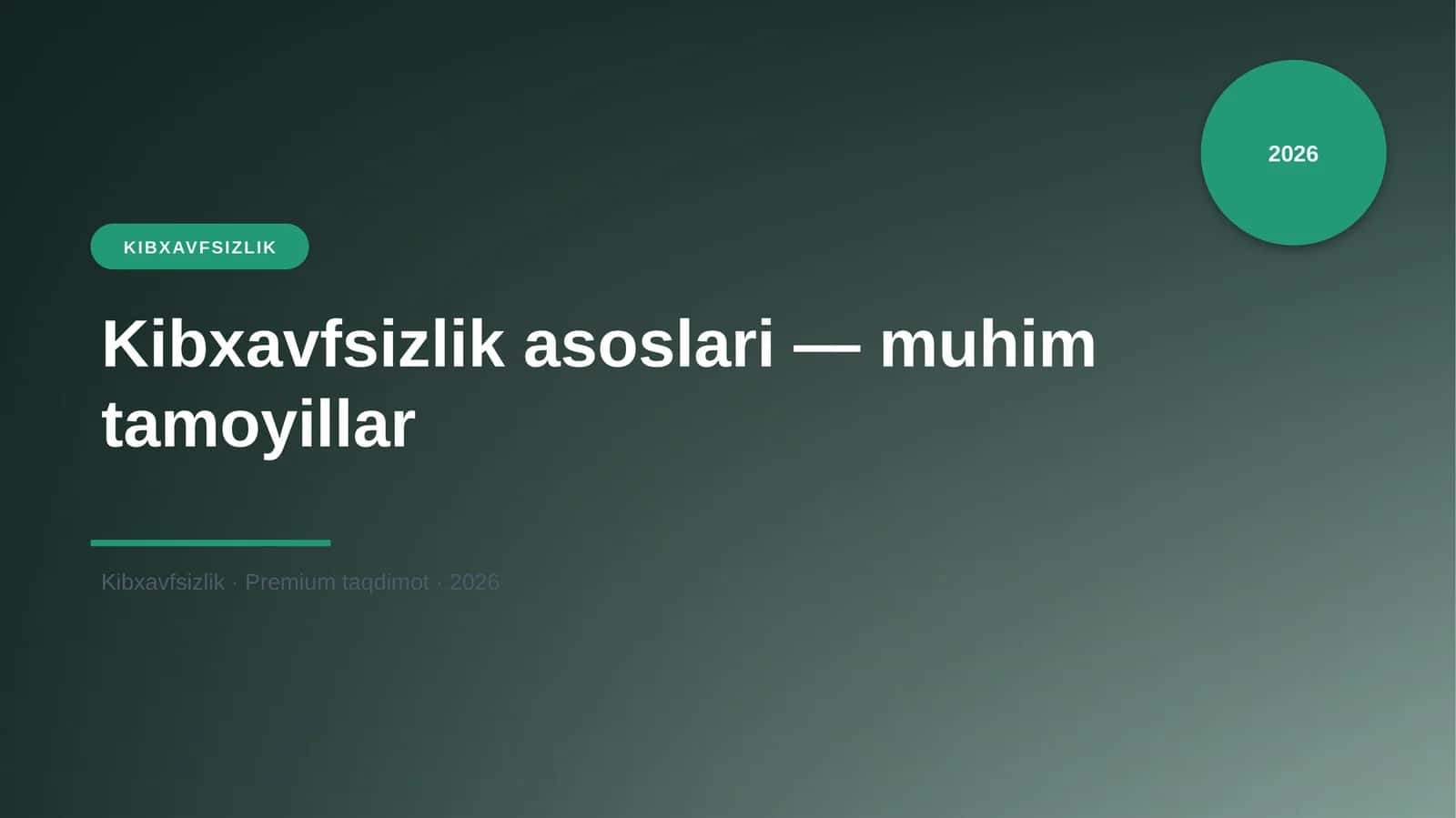 Kibxavfsizlik asoslari 1