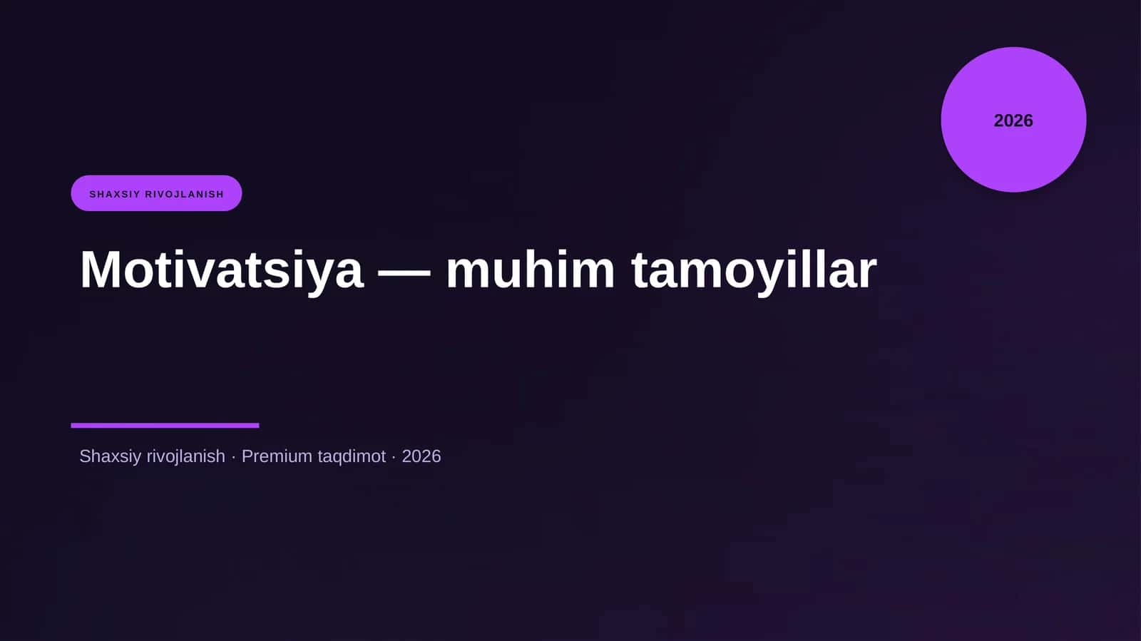 Motivatsiya — muhim tamoyillar 1
