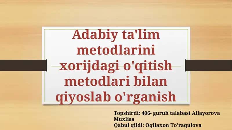 Adabiy ta'lim metodlari 1