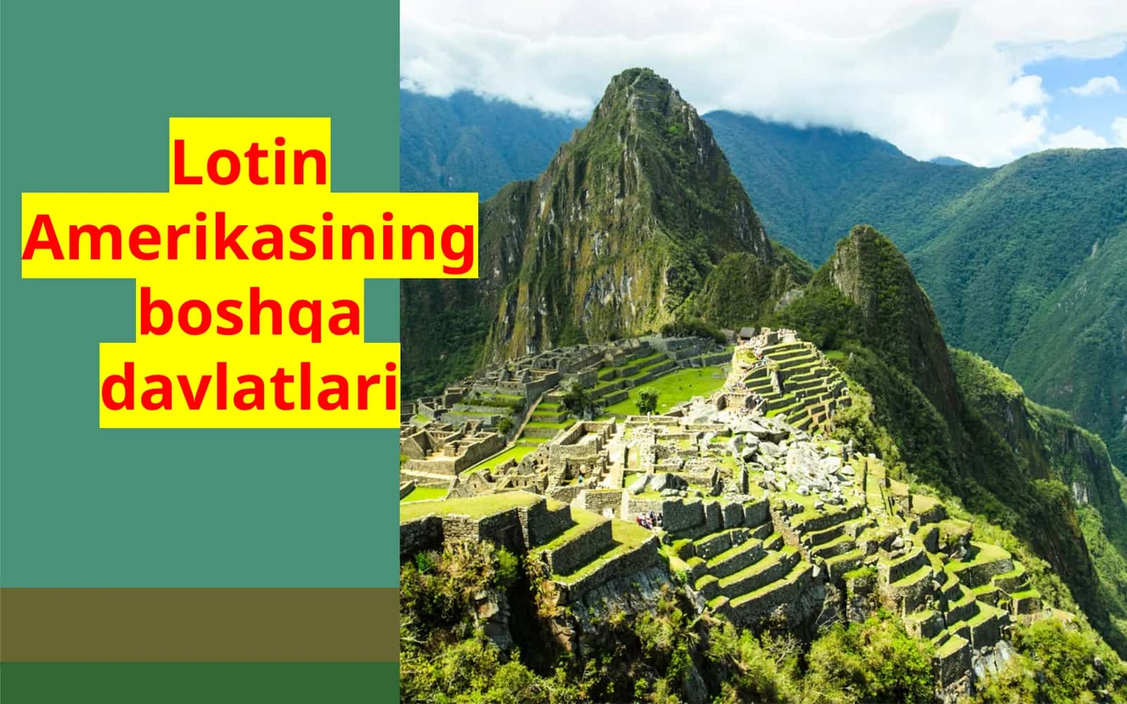 Lotin Amerikasining boshqa davlatlari 1