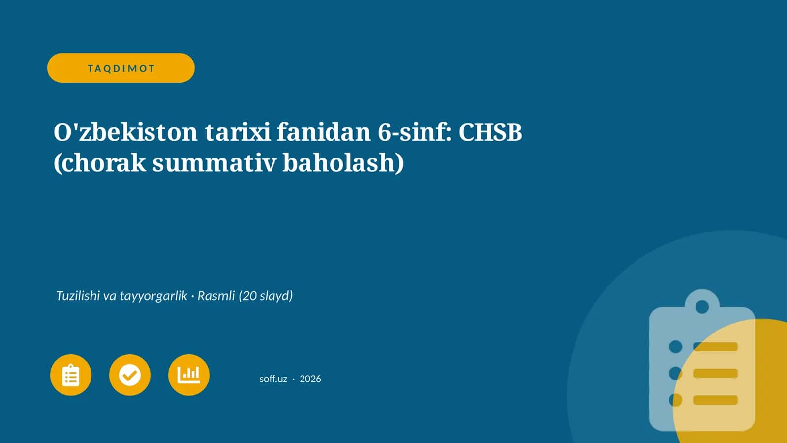 O'zbekiston tarixi fanidan 6-sinf: CHSB (chorak summativ baholash) 1