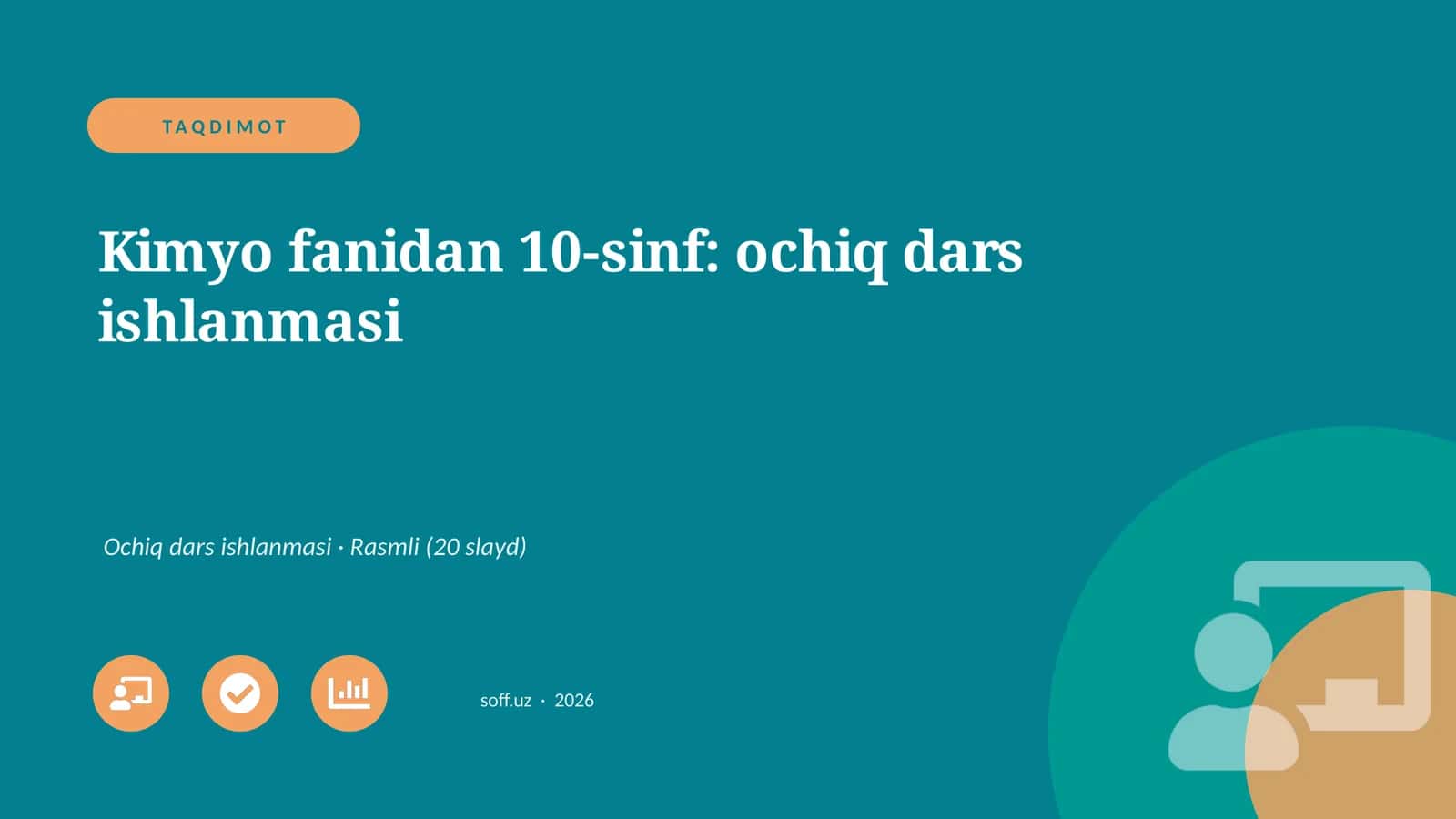 Kimyo fanidan 10-sinf: ochiq dars ishlanmasi 1