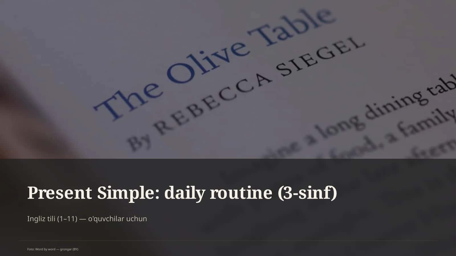 Present Simple: daily routine (3-sinf) 1