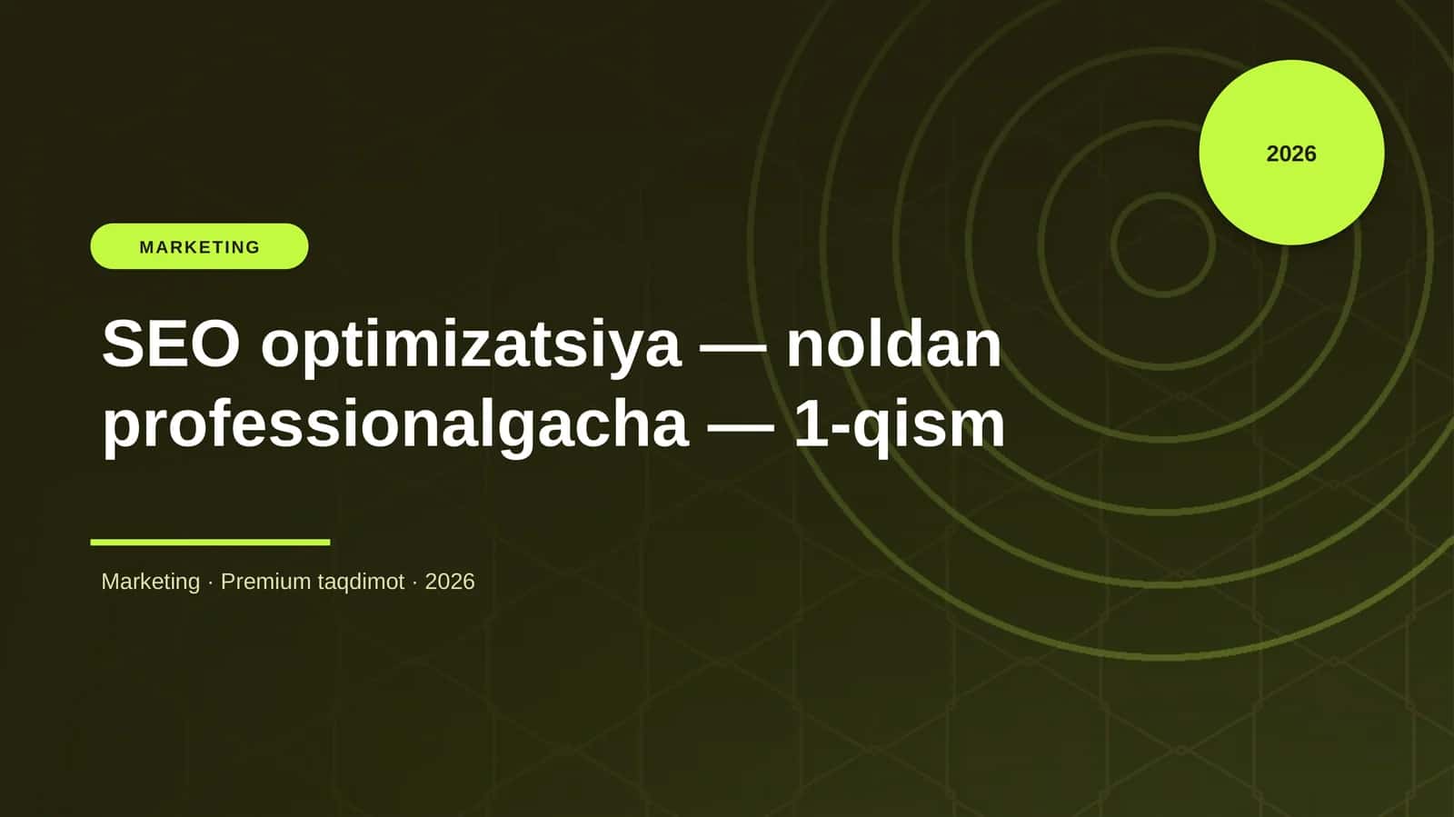 SEO optimizatsiya — noldan professionalgacha — 1-qism 1