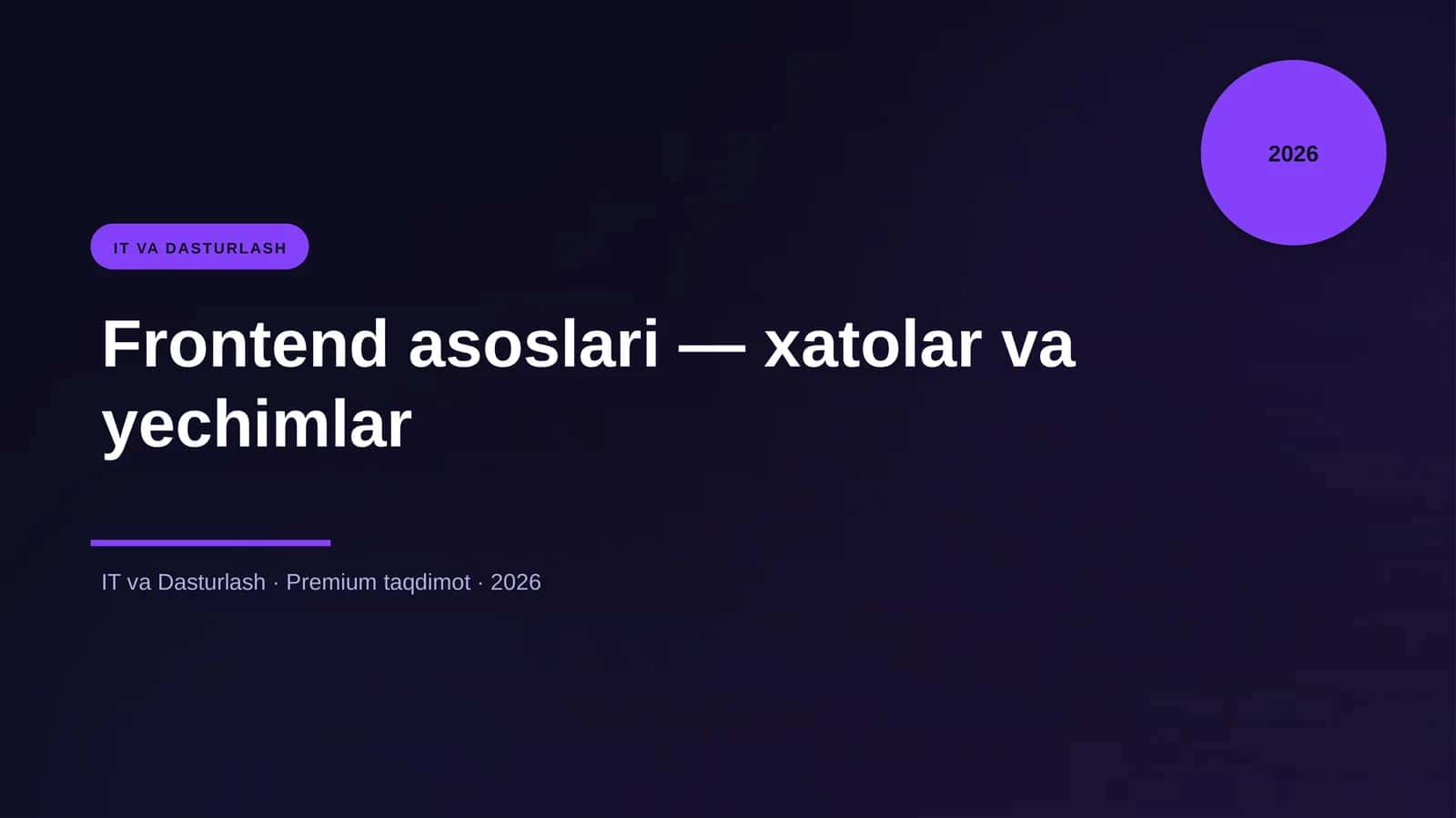 Frontend asoslari - xatolar va yechimlar 1