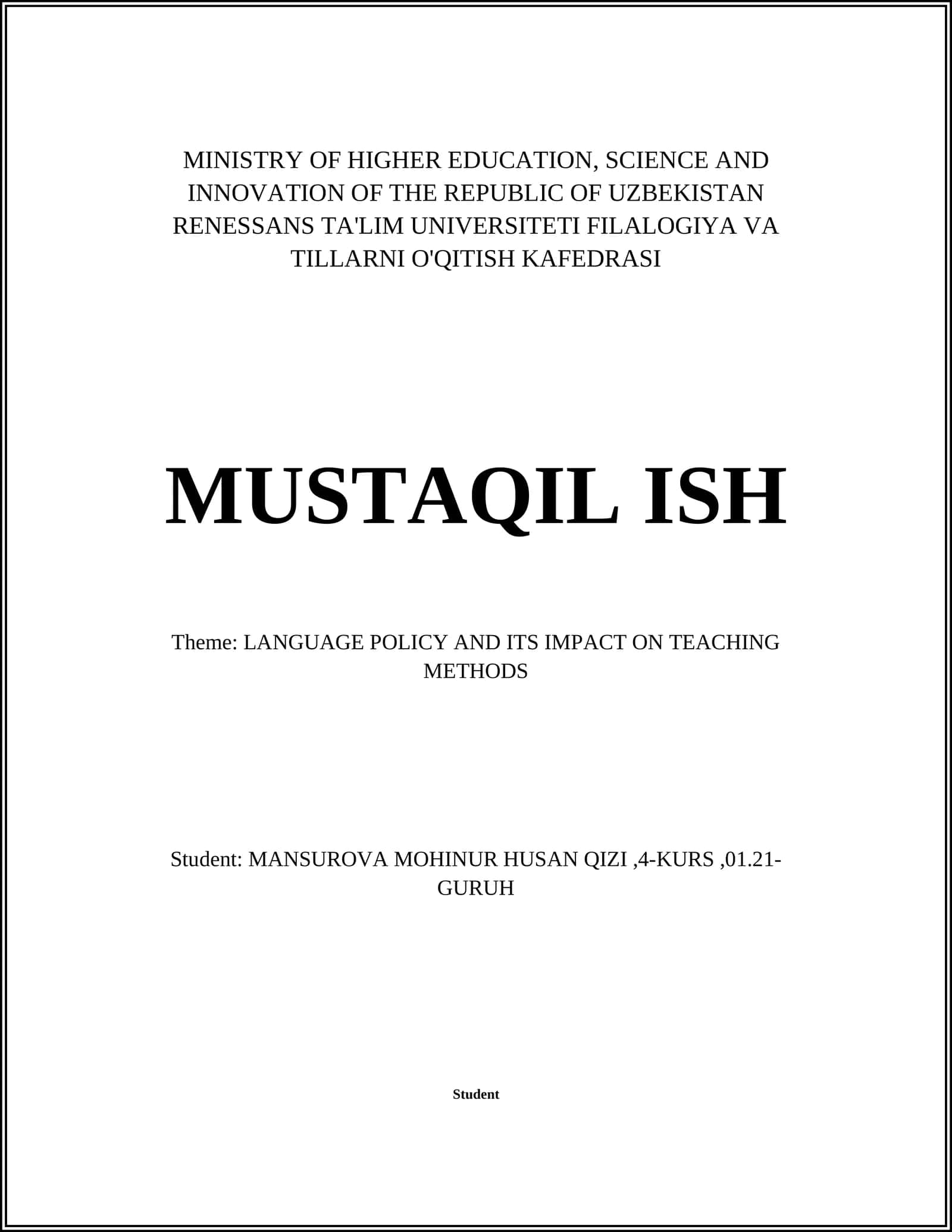 LANGUAGE POLICY AND ITS IMPACT ON TEACHING METHODS 1