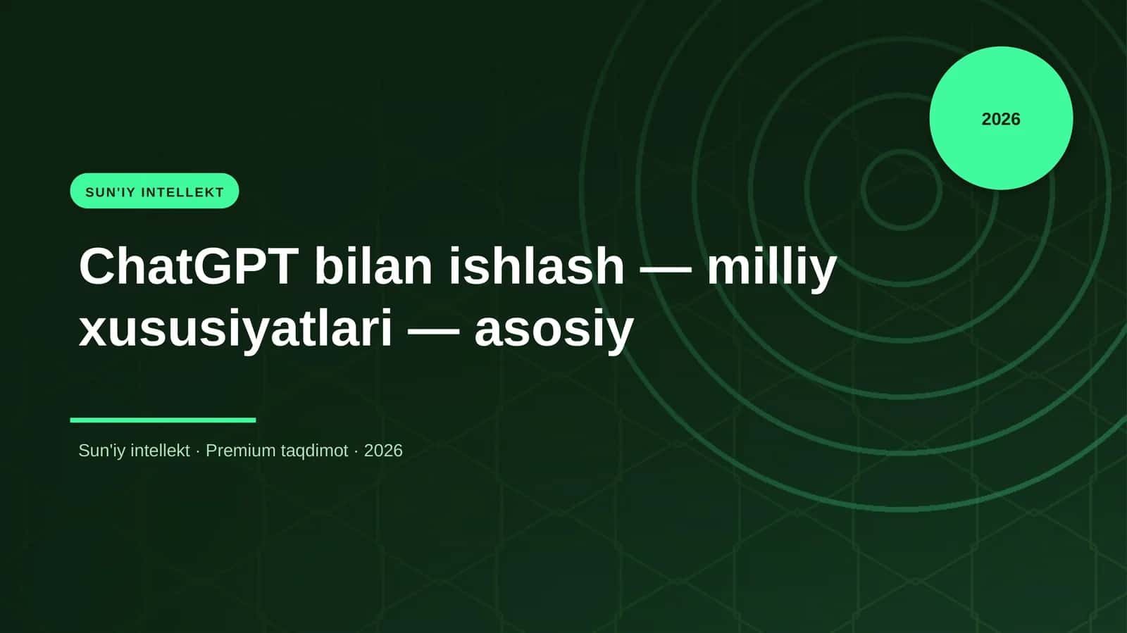 ChatGPT bilan ishlash — milliy xususiyatlari — asosiy 1