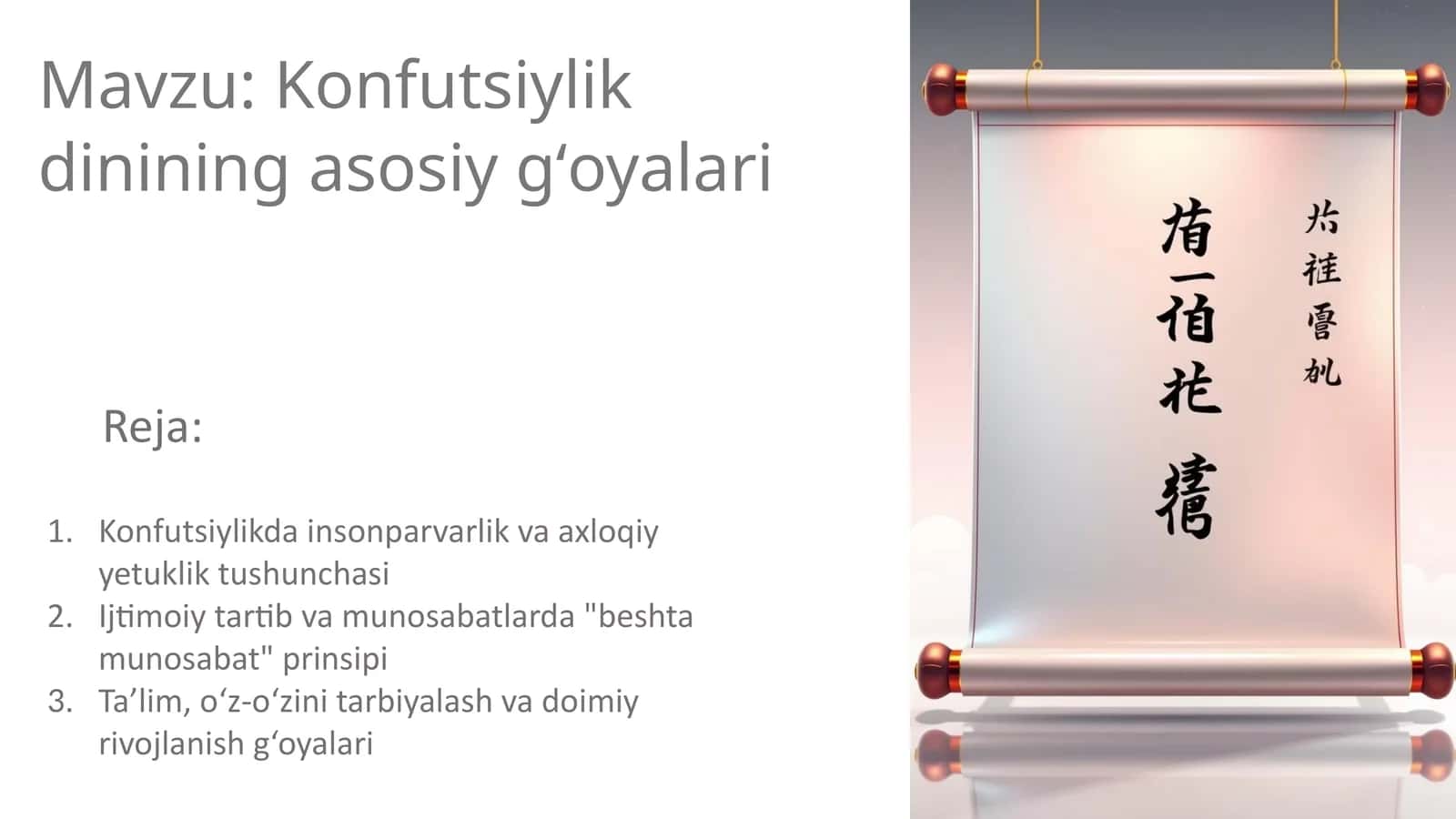 Konfutsiylikdinining asosiy gʻoyalari 1