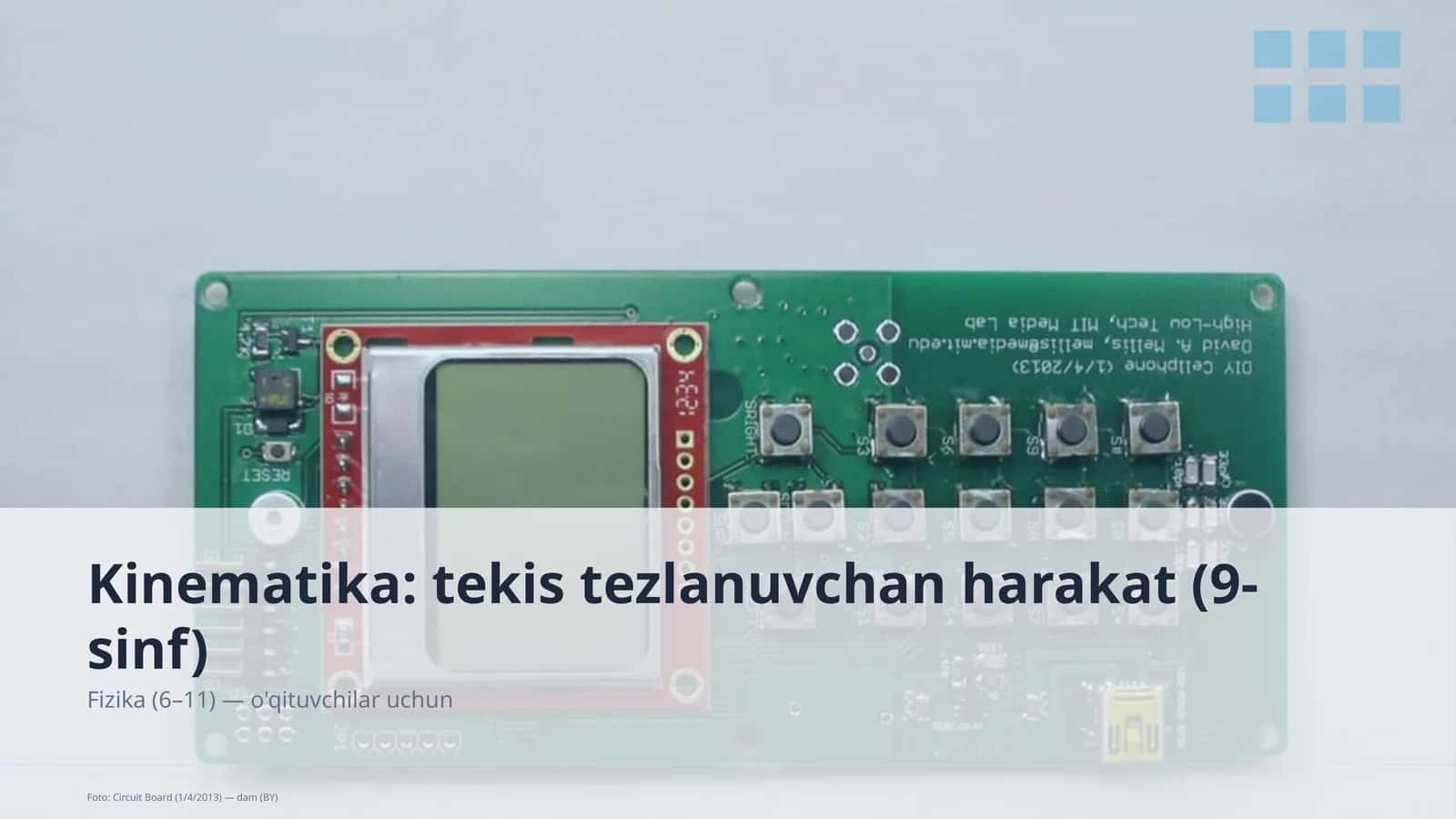 Kinematika: tekis tezlanuvchan harakat (9-sinf) 1