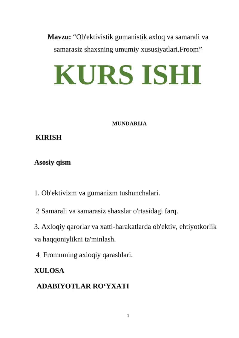 Ob'ektivistik gumanistik axloq va samarali va samarasiz shaxsning umumiy xususiyatlari.Froom 1