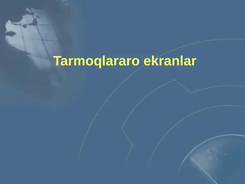 Tarmoqlararoekran 1