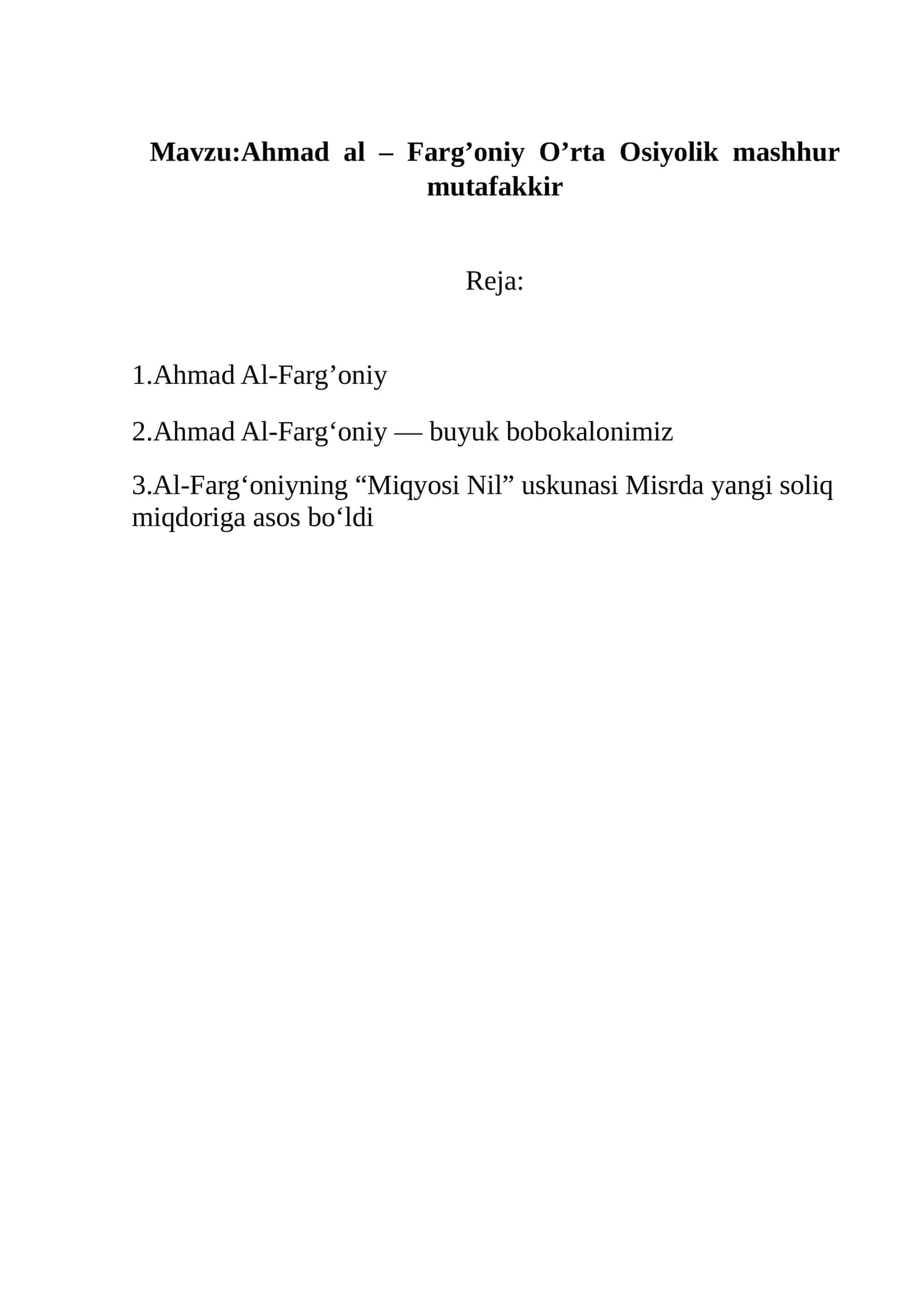 Ahmad al – Farg’oniy O’rta Osiyolik mashhur mutafakkir 1