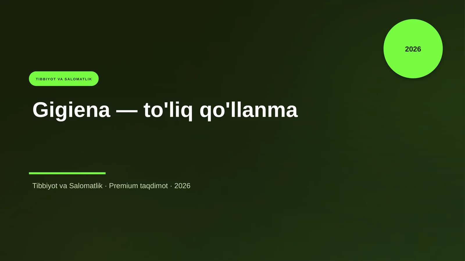 Gigiena — to'liq qo'llanma 1