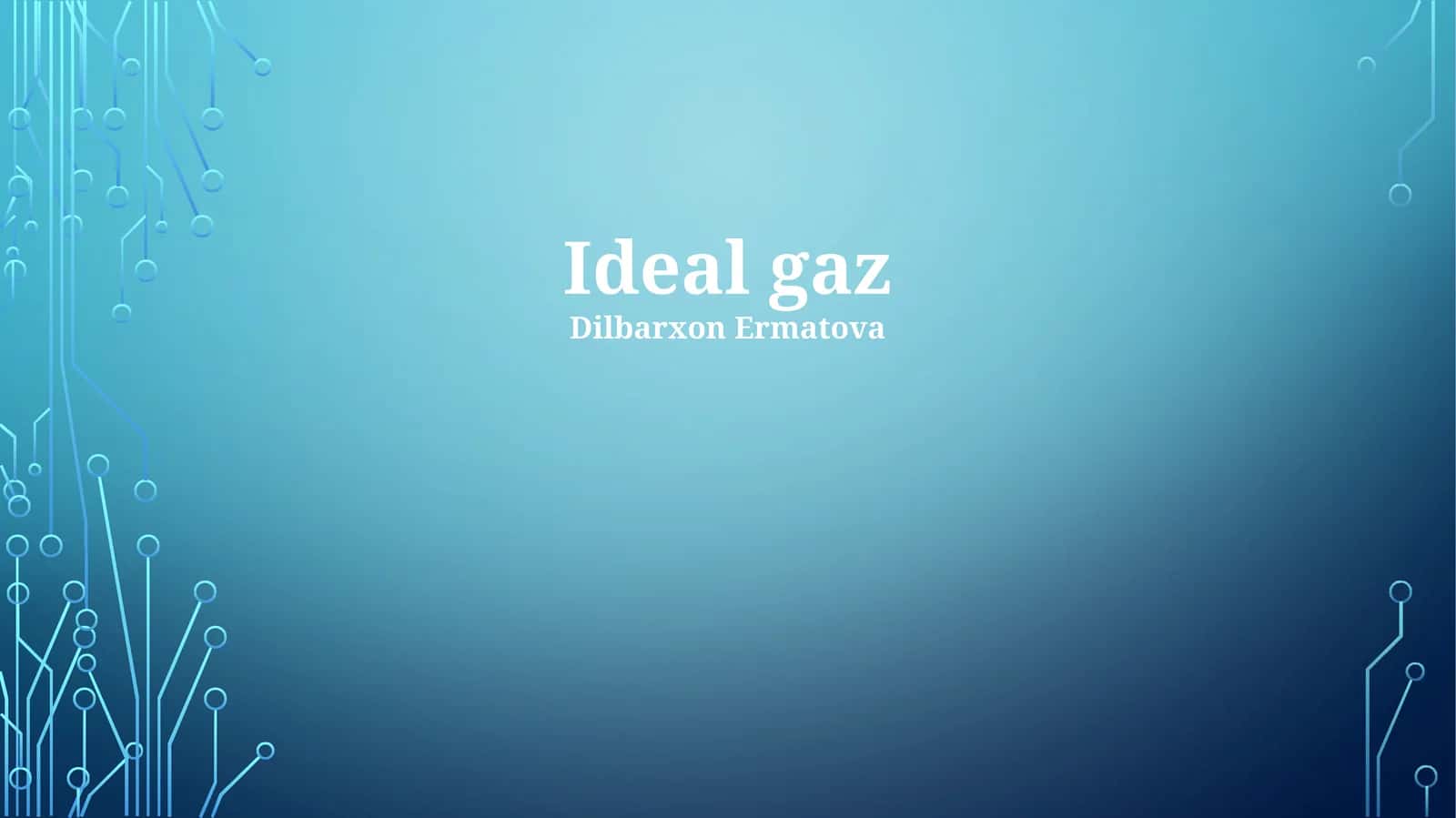 Ideal gaz 1